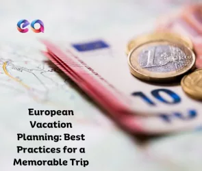 European Vacation Planning