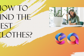 How To Find The Best Clothes?