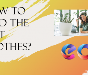 How To Find The Best Clothes?