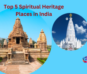 Spiritual Heritage Places in India