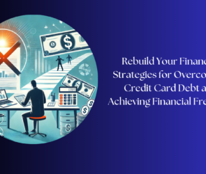 Credit Card Debt and Achieving Financial Freedom