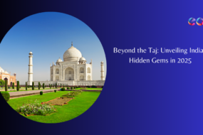 Beyond the Taj: Unveiling India's Hidden Gems in 2025