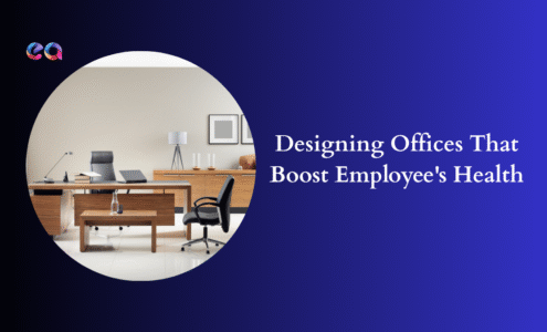 Designing Offices That Boost Employee's Health