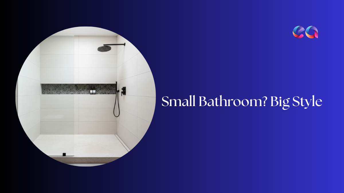 Small Bathroom Big Style