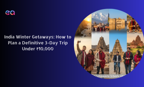 India Winter Getaways How to Plan a Definitive 3-Day Trip Under ₹10,000