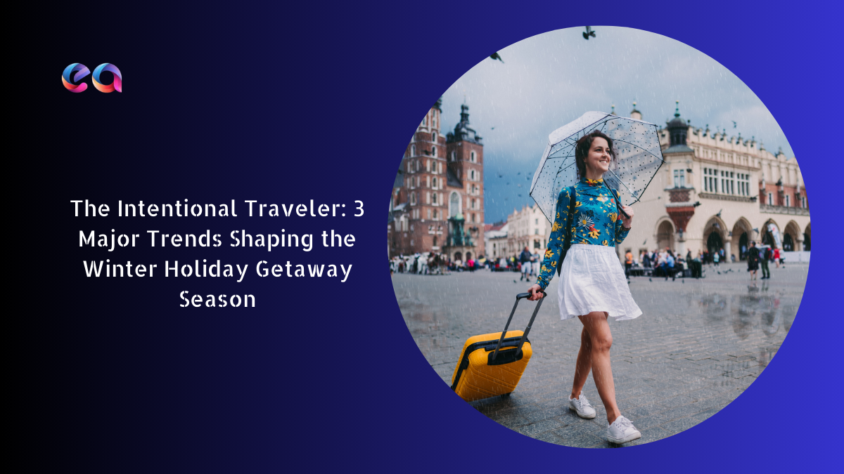 The Intentional Traveler - Winter Holiday Getaway Season