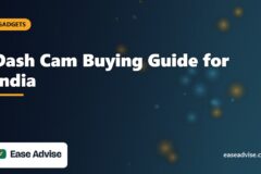 Dash Cam Buying Guide for India: Heat, Night Video, Parking Mode