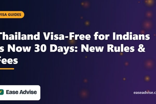 Thailand Visa-Free for Indians Now 30 Days: New Rules and Fees
